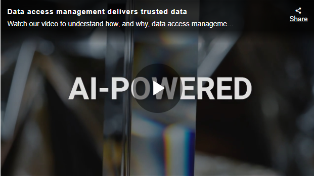 Data access management delivers trusted data