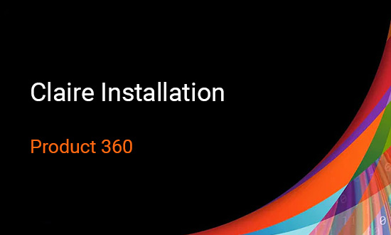 Claire Installation