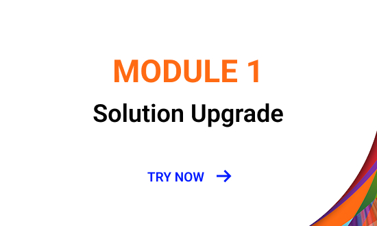 Module 1: Solution Upgrade